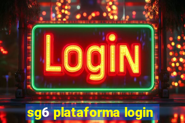 sg6 plataforma login