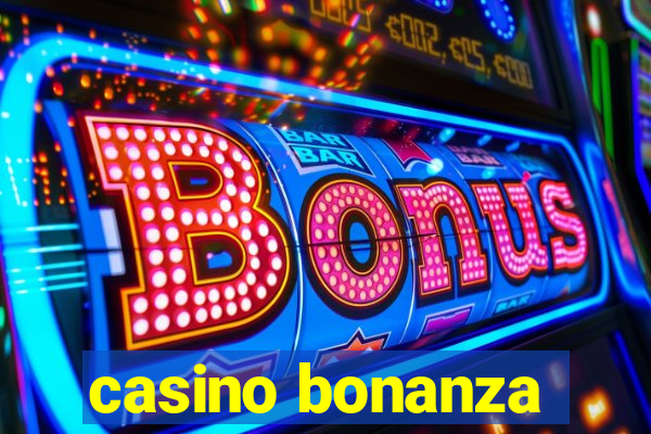 casino bonanza