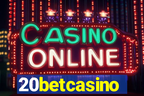 20betcasino