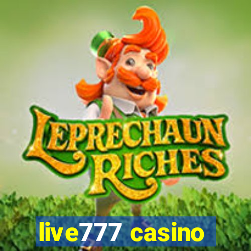 live777 casino