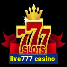 live777 casino