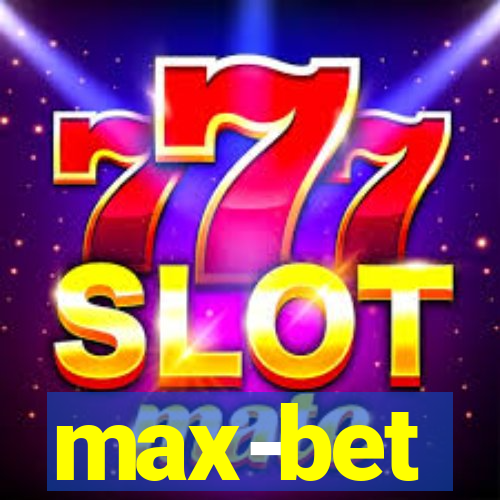 max-bet