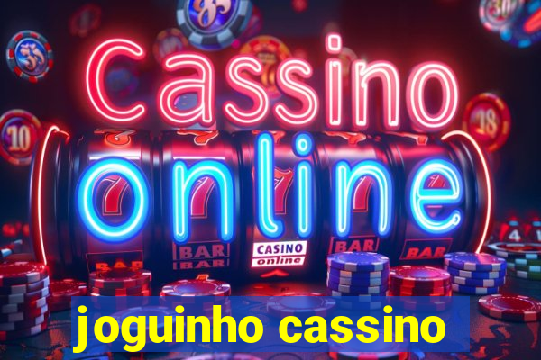 joguinho cassino