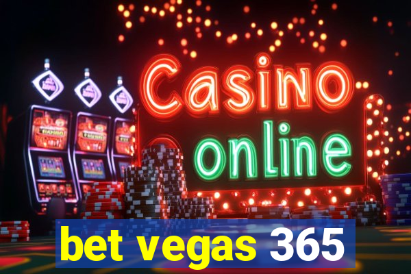 bet vegas 365