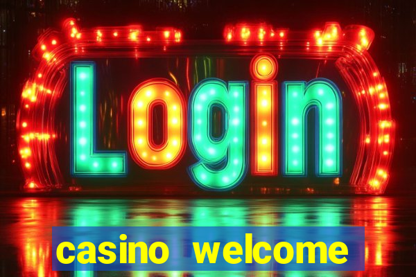 casino welcome bonus no deposit required