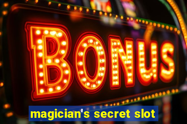 magician's secret slot