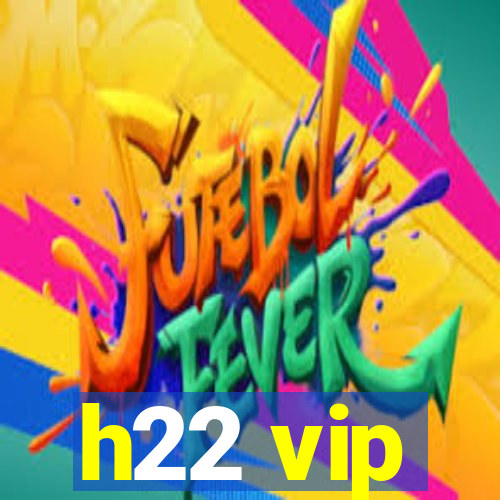 h22 vip