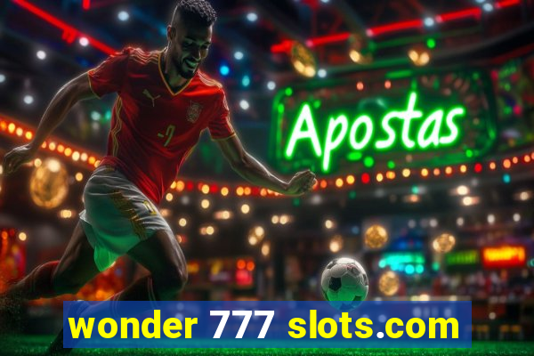 wonder 777 slots.com