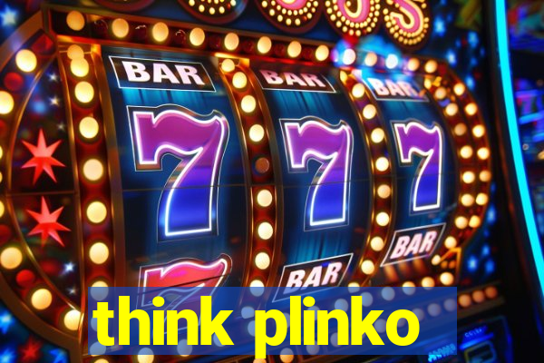 think plinko