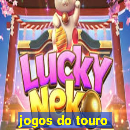 jogos do touro