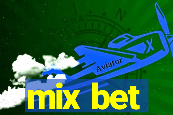 mix bet