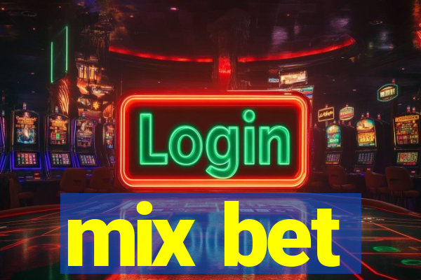 mix bet