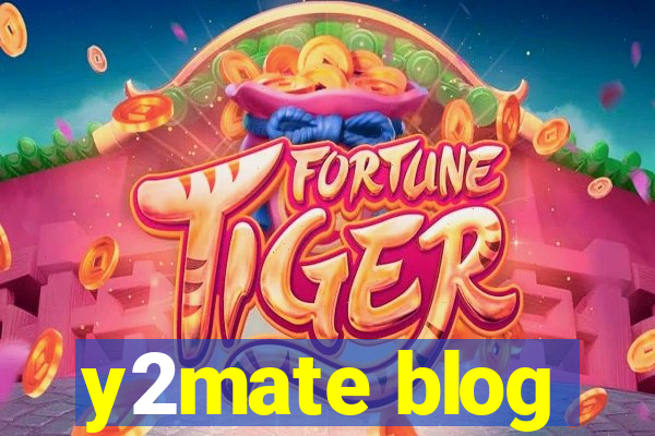 y2mate blog