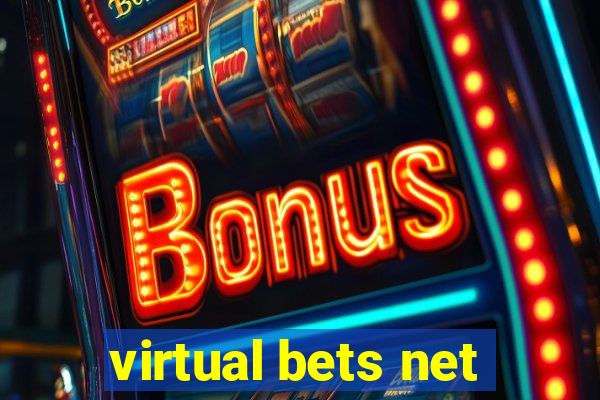 virtual bets net