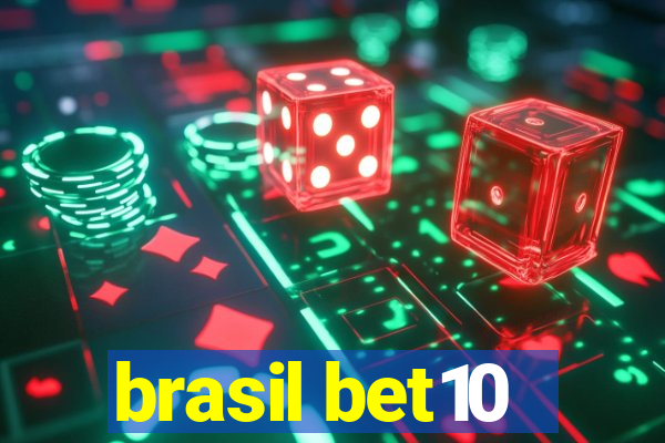 brasil bet10