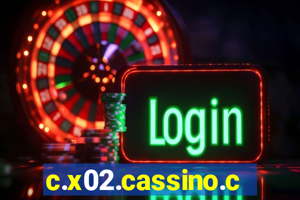 c.x02.cassino.com