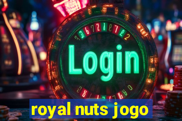 royal nuts jogo