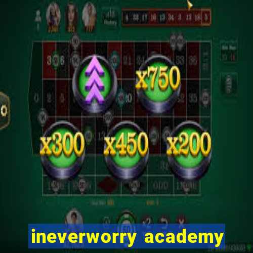 ineverworry academy