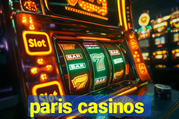 paris casinos