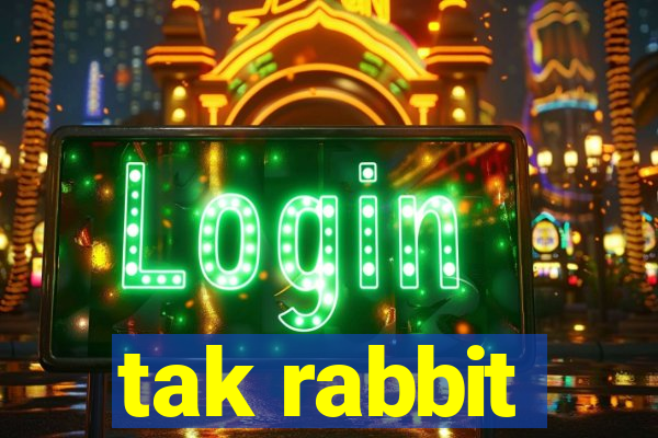 tak rabbit