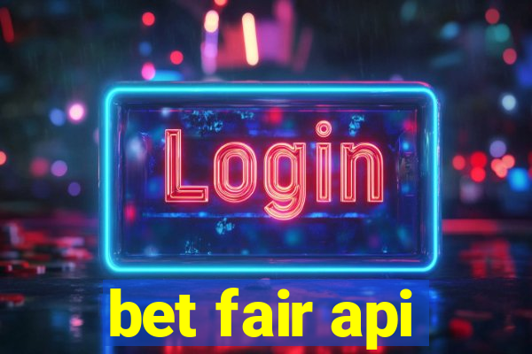 bet fair api