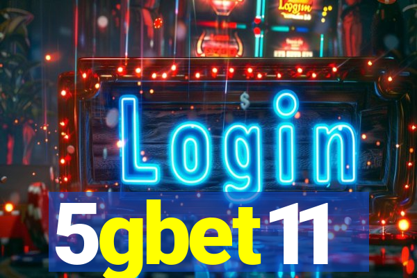 5gbet11