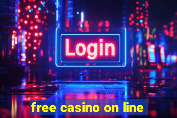 free casino on line