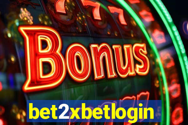 bet2xbetlogin