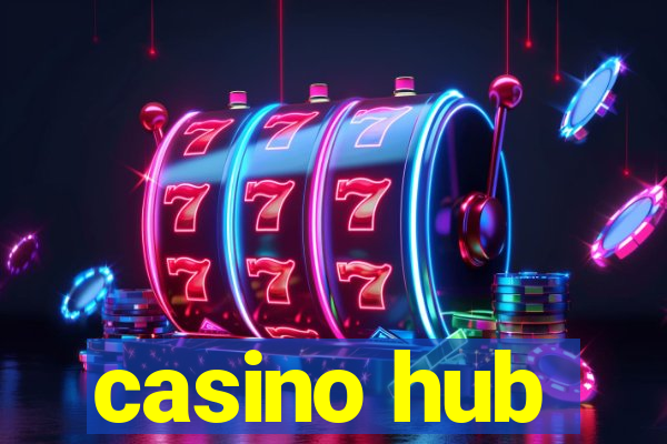 casino hub