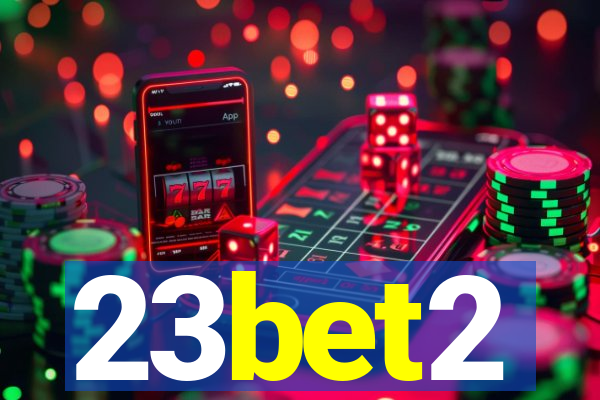 23bet2