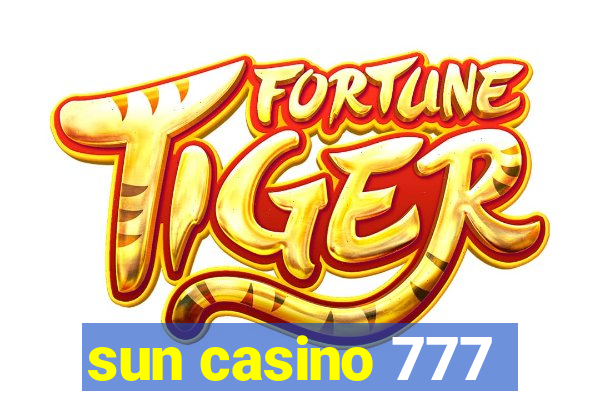 sun casino 777