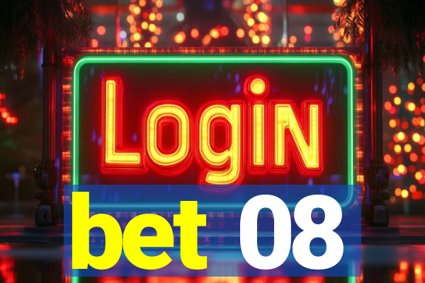 bet 08