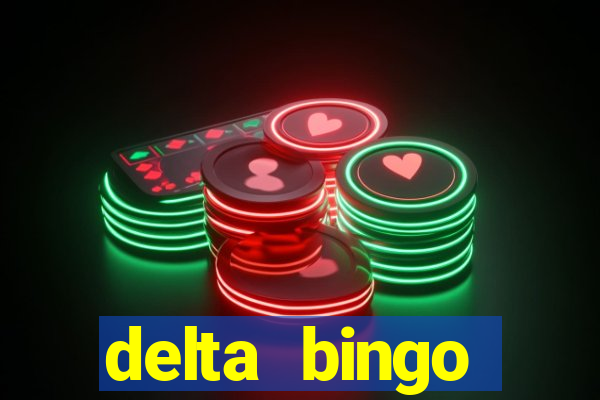 delta bingo peterborough jackpots