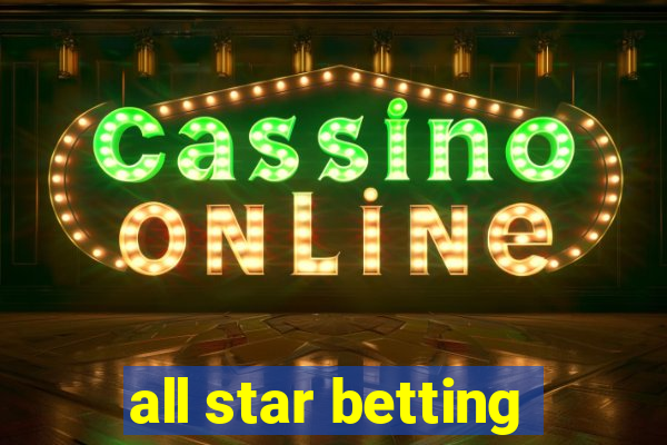 all star betting