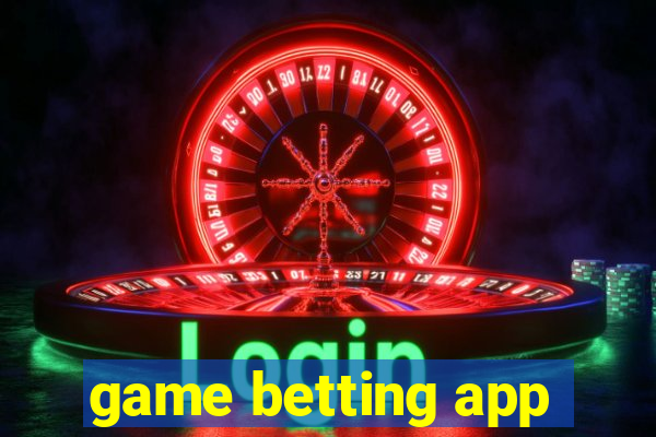 game betting app