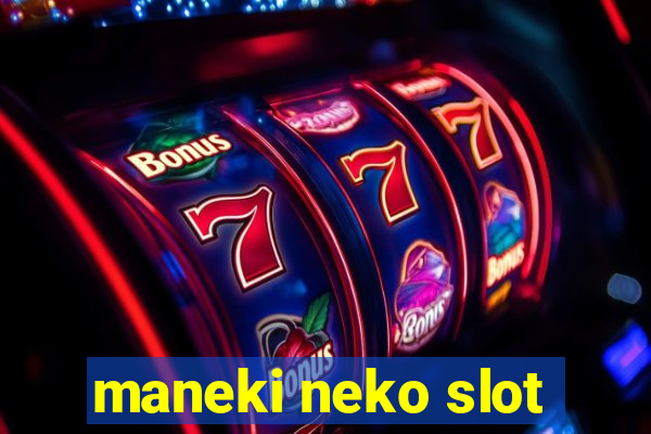 maneki neko slot