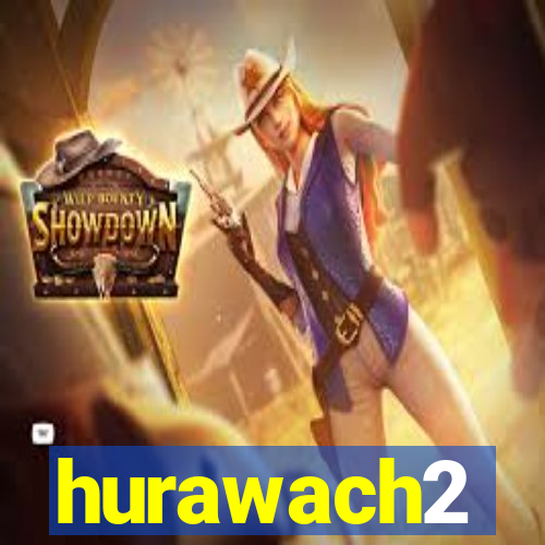 hurawach2