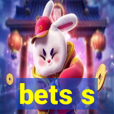 bets s