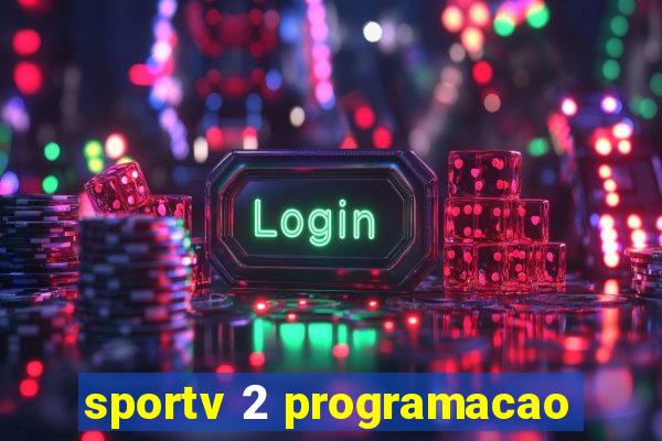 sportv 2 programacao