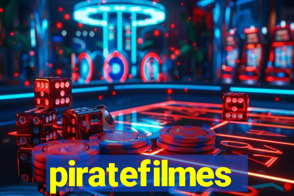 piratefilmes