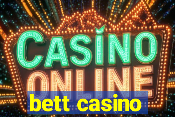 bett casino