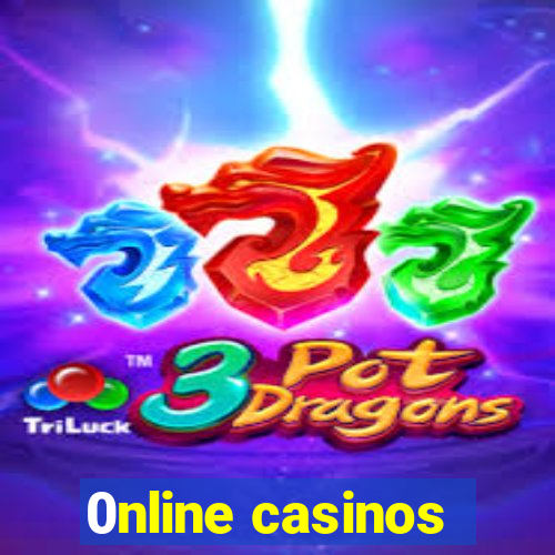 0nline casinos