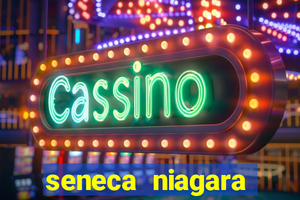 seneca niagara casino and hotel