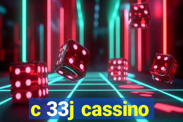 c 33j cassino