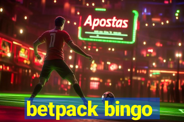 betpack bingo