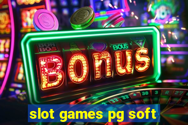 slot games pg soft