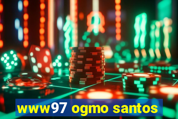 www97 ogmo santos