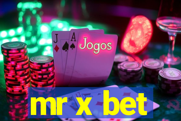 mr x bet