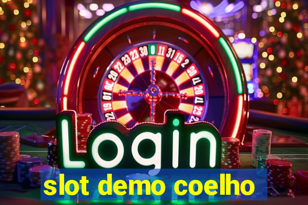 slot demo coelho