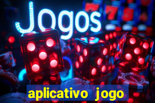 aplicativo jogo para ganhar dinheiro